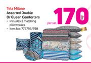 Tele Milano Assorted Double Or Queen Comforters Including 2 Matching Pillowcases-Per Set