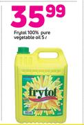 Frytol 100% Pure Vegetable Oil-5Ltr