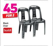 Buddi Black Chair-For 2