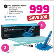 Pentair Kreepy Karuly Pool Shark Pro Kombi