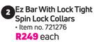 Trojan EZ Bar With Lock Tight Spin Lock Collars-Each