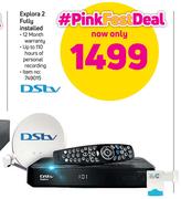DStv Explora Fully Installed