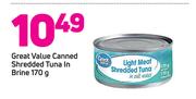 Great Value Canned Shredded Tuna In Brine-170g