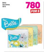 Belle Serviettes 50's-For 6