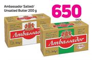 Ambassador Salted/Unsalted Butter 200g-Each