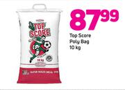 Top Score Poly Bag-10kg