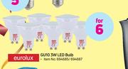 Eurolux GU10 3W LED Bulb-For 6
