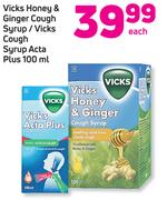 Vicks Honey & Ginger Cough Syrup/ Vicks Cough Syrup Acta Plus-100ml Each