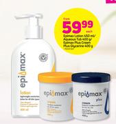 Epimax Lotion 450ml/ Aqueous Tub 400g/ Epimax Plus Cream plus Glycerine 400g-Each
