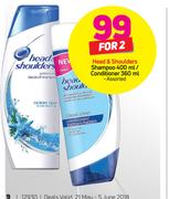 Head & Shoulders Shampoo 400ml/ Conditioner 360ml-For Any 2 