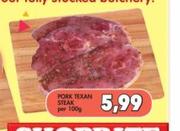 Pork Texan Steak-Per 100g