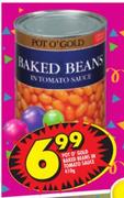 Pot O'Gold Baked Beans In Tomato Sauce-410g