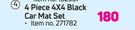 Moto 4 Piece 4x4 Black Car Mat Set