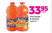 Oros Orange Or Naartjie Juice 2Ltr-Each
