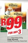 Cafe Enrista Coffee Pouches Assorted-3 x 120g/200g/250g