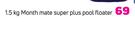 1.5Kg Month Mate Super Plus Pool Floater