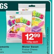 Mister Sweet Frutus Chews Assorted-125g Each