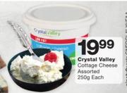 Crystal Valley Cottage Cheese Assorted-250g Each