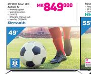 Skyworth 49" UHD Smart LED Android TV