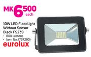 Eurolux 10W LED Floodlight Without Sensor (Black) FS239-Each