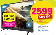 Skyworth 32" HD LED Digital TV 32E2A22G