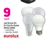 Eurolux LED Screw On Or Clip On Globe White G980-Each