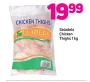 Seladels Chicken Thighs-1kg