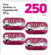 Titus Sardines In Vegetable Oil-125g Each