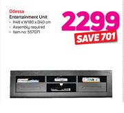 Odessa Entertainment Unit