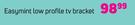 Easymint Low Profile TV Bracket