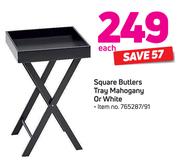 Square Butlers Tray Mahogany Or White-Each