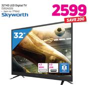 Skyworth 32" HD LED Digital TV (32E2A22G)