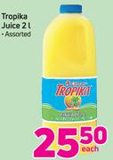 Tropika Juice-2Ltr Each