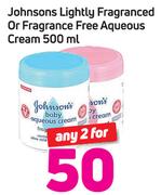 Johnsons Lightly Fragranced Or Fragrance Free Aqueous Cream-2 x 500ml