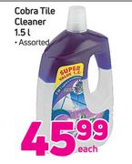 Cobra Tile Cleaner Assorted-1.5Ltr Each