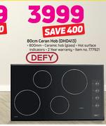 Defy 80cm Ceran Hob DHD413
