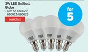 Eurolux 3W LED Golfball Globe-For 5