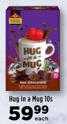 Hug In A Mug-10's Pack Each