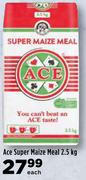 Ace Super Maize Meal-2.5Kg