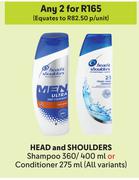 Head & Shoulders Shampoo 360/400ml Or Conditioner 275ml (All Variants)-For Any 2