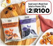 Food Lover's Mixed Fruit Salad Or Prunes-For 2 x 500g