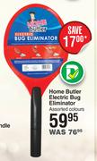 Home Butler Electric Bug Eliminator