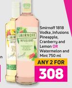 Smirnoff 1818 Vodka, Infusions Pineapple, Cranberry & Lemon Or Watermelon & Mint-For Any 2 x 750ml
