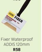 ADDIS Fixer Waterproof 120mm