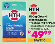 HTH Clear 4 Weeks Shock Treatment For Pool