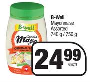 B-Well Mayonnaise Assorted-740g/750g Each