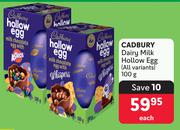 Cadbury Dairy Milk Hollow Egg (All Variants)-100g Each