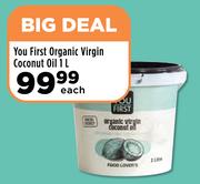 You First Organic Virgin Coconut Oil-1L Each