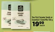 You First Sesame Seeds Or Essential 4 Seed Mix-150g Each
