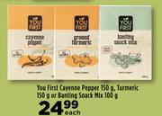 You First Cayenne Pepper 150g, Turmeric 150g Or Banting Snack Mix 100g-Each